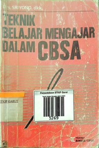 Image of Teknik Belajar Mengajar Dalam CBSA