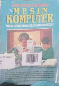 Image of Teknik service dan perawatan mesin komputer