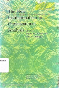 The New Instutionalism in Organizational Analysis