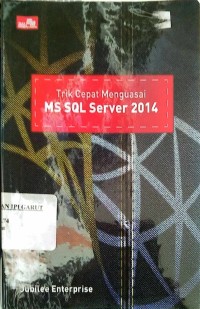 Image of Trik Cepat Menguasai MS SQL Server 2014